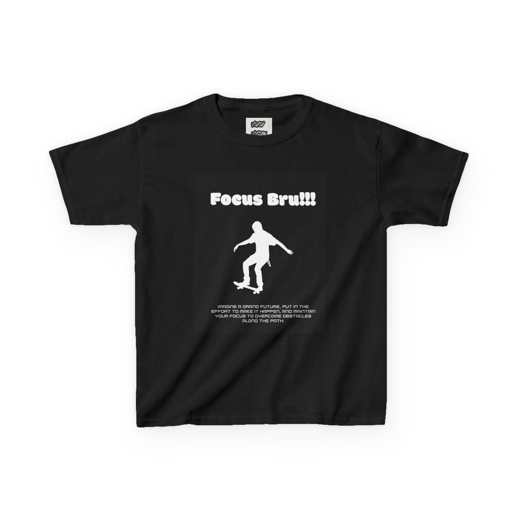 “Focus Bru!!!”   Kids skateboarding T-shirt