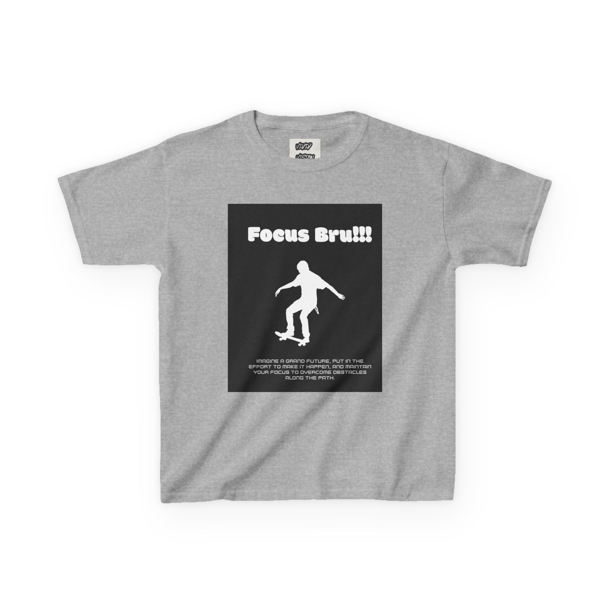 “Focus Bru!!!”   Kids skateboarding T-shirt