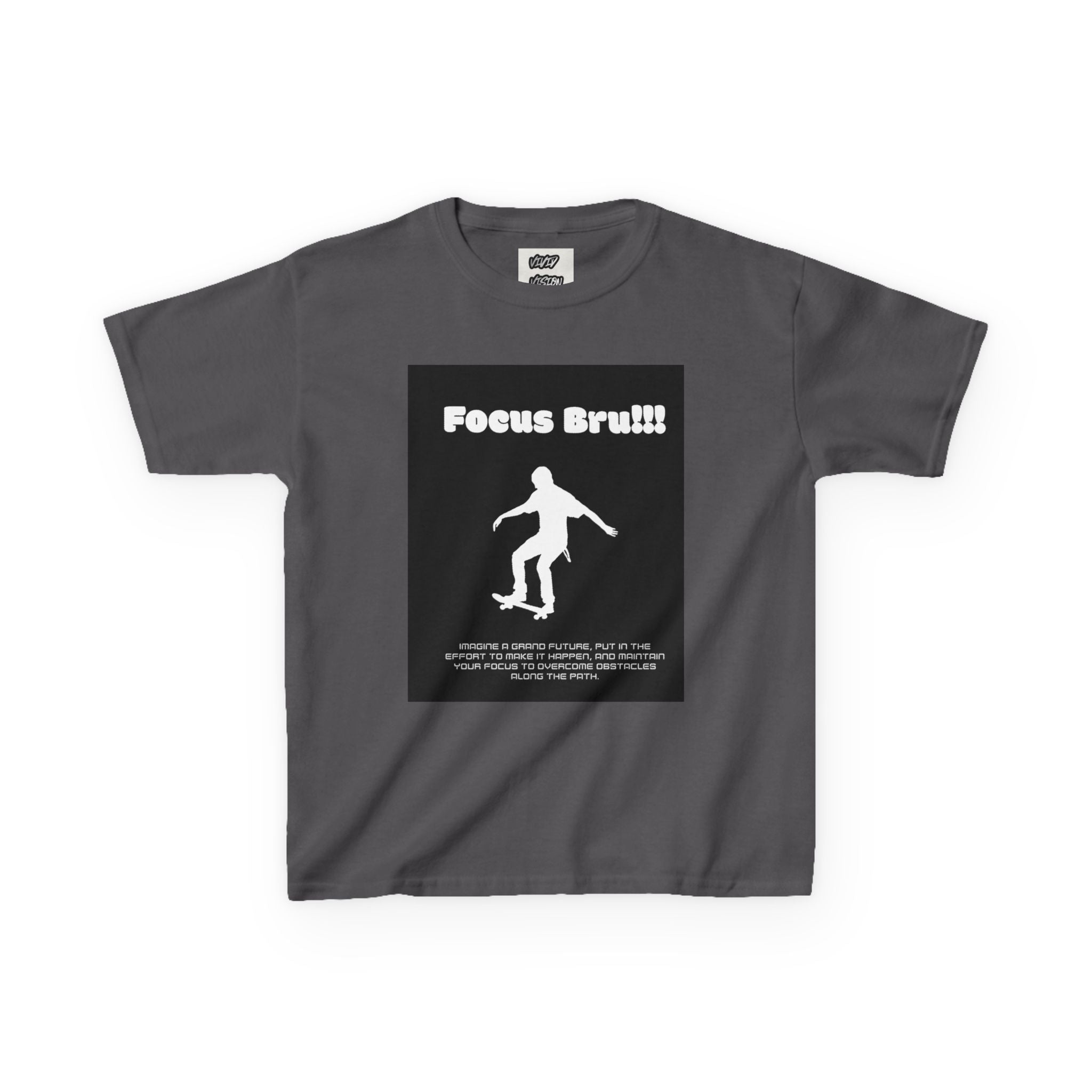 “Focus Bru!!!”   Kids skateboarding T-shirt